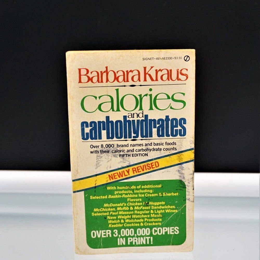 Calories and Carbohydrates By Barbara Kraus 1983 Paperback Fifth Edition